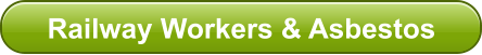 Railway Workers & Asbestos